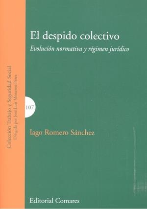 DESPIDO COLECTIVO, EL | 9788490455708 | ROMERO SANCHEZ, IAGO
