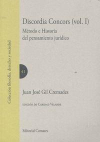 DISCORDIA CONCORS (VOL. I) | 9788490453858 | GIL CREMADES, JUAN JOSE