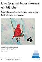 EINE GESCHICHTE, EIN ROMAN, EIN MÄRCHEN | 9788490458600 | MARTOS RAMOS, JOSÉ JAVIER / BORRUECO ROSA, MARÍA A.