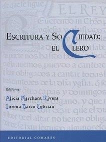ESCRITURA Y SOCIEDAD : EL CLERO | 9788490454978 | MARCHANT RIVERA, ALICIA