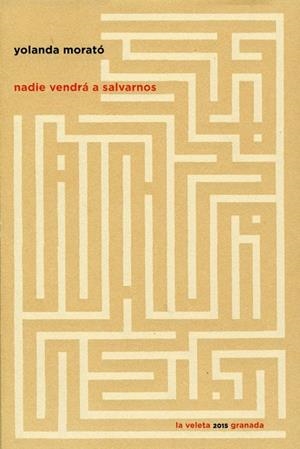 NADIE VENDRA A SALVARNOS | 9788490453599 | MORATO AGRAFOJO, YOLANDA