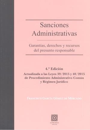 SANCIONES ADMINISTRATIVAS (4ª ED.) | 9788490455005 | GARCÍA GÓMEZ DE MERCADO, FRANCISCO