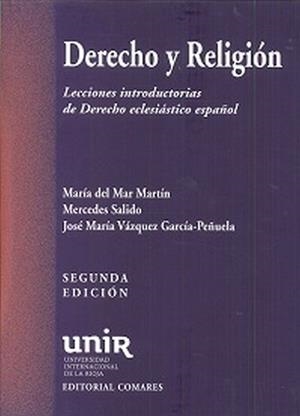 DERECHO Y RELIGION (2ª ED.) | 9788490454206 | VAZQUEZ GARCIA-PEÑUELA, JOSE Mª