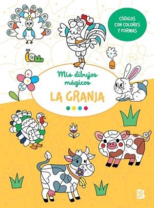 MIS DIBUJOS MAGICOS - LA GRANJA | 9789403227788 | BALLON