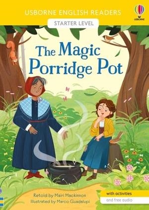 MAGIC PORRIDGE POT | 9781474983785 | MACKINNON, MAIRI