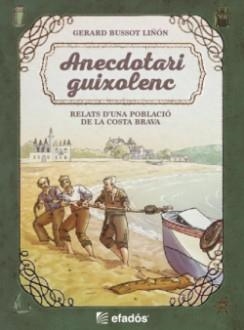 ANECDOTARI GUIXOLENC | 9788418243998 | BUSSOT, GERARD