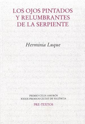 OJOS PINTADOS Y RELUMBRANTES DE LA SERPIENTE, LOS | 9788418935459 | LUQUE, HERMINIA