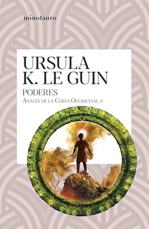ANALES DE LA COSTA OCCIDENTAL 03. LOS PODERES | 9788445012208 | LE GUIN, URSULA K.