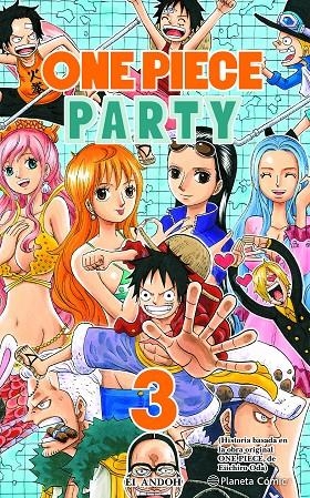 ONE PIECE PARTY 03 | 9788491747130 | ODA, EIICHIRO