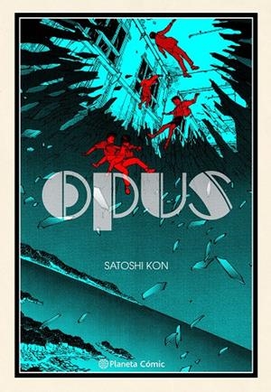 OPUS 02 | 9788411123068 | KON, SATOSHI