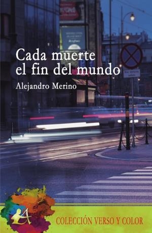 CADA MUERTE EL FIN DEL MUNDO | 9788417548889 | MERINO, ALEJANDRO