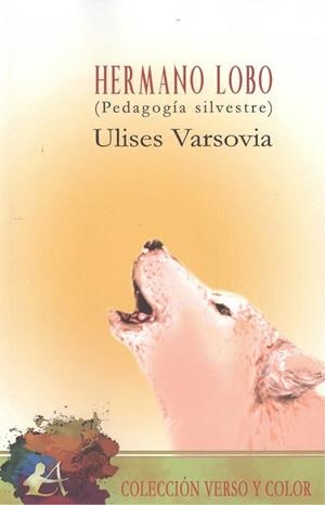 HERMANO LOBO (PEDAGOGÍA SILVESTRE) | 9788417548445 | VARSOVIA, ULISES