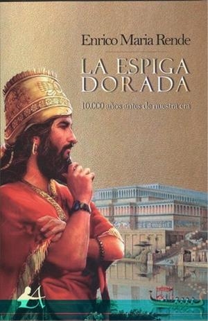 ESPIGA DORADA, LA | 9788417362201 | RENDE, ENRICO MARIA