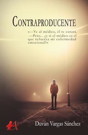 CONTRAPRODUCENTE | 9788417548001 | VARGAS SANCHEZ, DUVAN