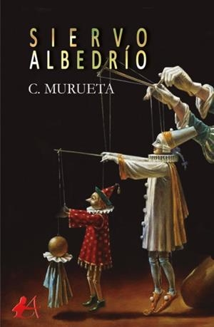 SIERVO ALBEDRIO | 9788417784089 | MURUETA, C.