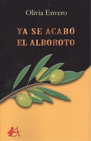 YA SE ACABÓ EL ALBOROTO | 9788417362928 | ENVERO, OLIVIA