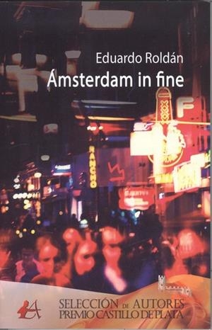 ÁMSTERDAM IN FINE | 9788416824823 | ROLDÁN, EDUARDO