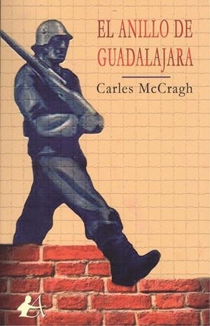 ANILLO DE GUADALAJARA, EL | 9788417362829 | MCCRAGH, CARLES