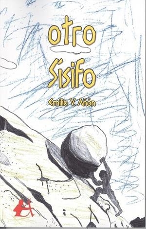 OTRO SÍSIFO | 9788417362423 | AÑON, EMILIO V.