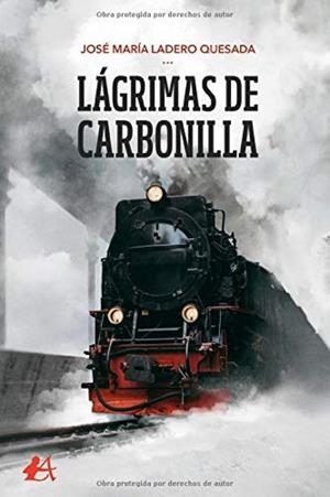 LÁGRIMAS DE CARBONILLA | 9788418097881 | LADERO QUESADA, JOSÉ MARÍA