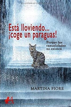 ESTÁ LLOVIENDO? ¡COGE UN PARAGUAS! | 9788418250507 | FIORE, MARTINA