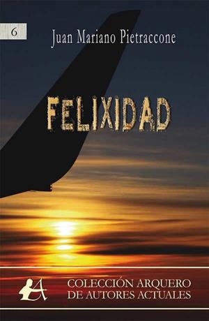 FELIXIDAD | 9788416824267 | PIETRACCONE, JUAN