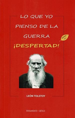 LO QUE YO PIENSO DE LA GUERRA | 9788419294128 | TOLSTOY, LEÓN