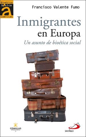 INMIGRANTES EN EUROPA | 9788428566117 | VALENTE FUMO, FRANCISCO