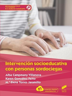 INTERVENCIÓ SOCIOEDUCATIVA CON PERSONAS SORDOCIEGAS | 9788413571768 | CAMPMANY VILLANOVA, ALBA / GONZALEZ FEITO