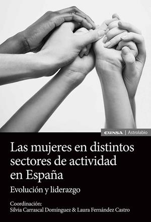 MUJERES EN DISTINTOS SECTORES DE ACTIVIDAD EN ESPAÑA, LAS | 9788431337407 | CARRASCAL DOMINGUEZ, SILVIA