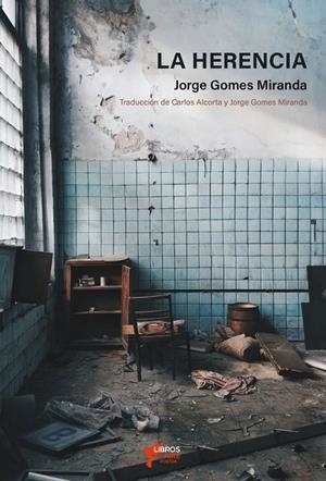 HERENCIA, LA | 9788412466874 | GOMES MIRANDA, JORGE