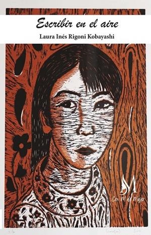 ESCRIBIR EN EL AIRE | 9788419327000 | RIGONI KOBAYASHI, LAURA INÉS