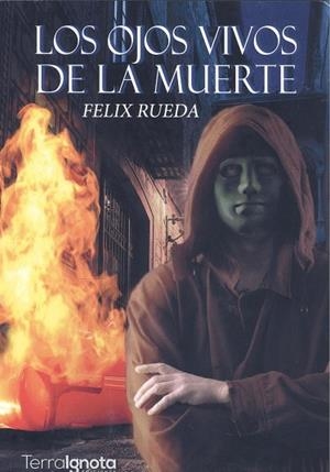 OJOS VIVOS DE LA MUERTE, LOS | 9788412533705 | RUEDA, FELIX