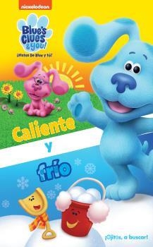 CALIENTE Y FRIO BLUE'S CLUES TALB | 9781503764279