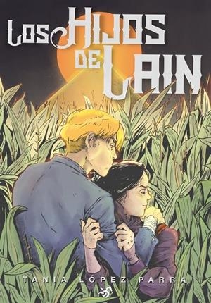 HIJOS DE LAIN, LOS | 9788412314915 | LÓPEZ PARRA, TANIA