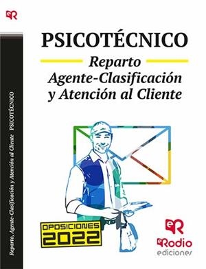 CORREOS. PSICOTECNICO. PERSONAL DE REPARTO, AGENTE-CLASIFICACION Y ATENCIÓN AL CLIENTE | 9788418794483 | VARIOS AUTORES