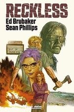 RECKLESS 02 | 9788411014625 | BRUBAKER, ED / PHILLIPS, SEAN