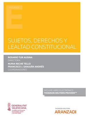 SUJETOS DERECHOS Y LEALTAD CONSTITUCIONAL | 9788413454559 | TUR AUSINA, ROSARIO