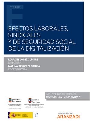 EFECTOS LABORALES SINDICALES Y DE SEGURIDAD SOCIAL DE LA DIGITALIZACIÓN | 9788413919324 | LEO CASTELA, JUAN IGNACIO