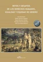 RETOS Y DESAFIOS DE LOS DERECHOS HUMANOS IGUALDAD Y EQUIDAD DE GENERO | 9788413241234 | MARTI SANCHEZ, JOSE MARIA
