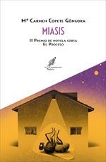 MIASIS | 9788412436198 | FERNANDEZ LOPEZ, JOSÉ LUIS