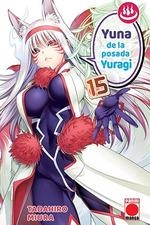 YUNA DE LA POSADA YURAGI 15 | 9788411014649 | MIURA, TADAHIRO