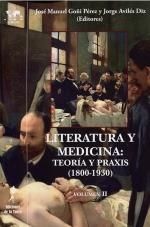 LITERATURA Y MEDICIONA TEORIA Y PRAXIS 1800-1930 VOLUMEN 2 | 9788479608323 | VARIOS AUTORES