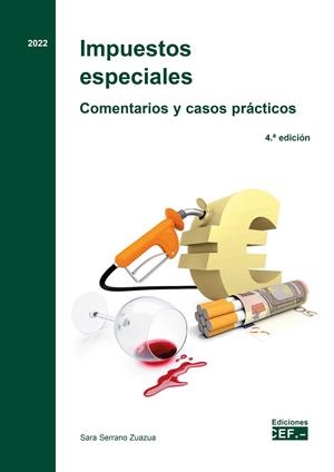 IMPUESTOS ESPECIALES COMENTARIOS Y CASOS PRACTICOS | 9788445443477 | SARRANO ZUAZUA, SARA