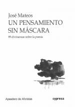 PENSAMIENTO SIN MASCARA, UN | 9788412389098 | GERARDO