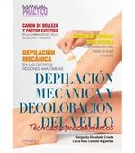 DEPILACION MECANICA Y DECOLORACION DEL VELLO | 9788418987519 | DIOSDADO CRIADO, MARGARITA / ROJO CAÑEDO, LUCIA