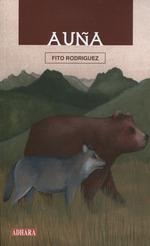 AUÑA (EUSKERA - ESPAÑOL - FRANCES) | 9788419222152 | COPETE, MARIA CARMEN