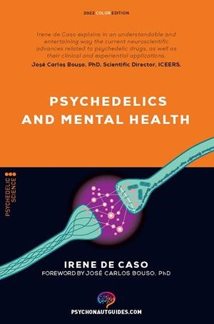 PSYCHEDELICS AND MENTAL HEALTH | 9788418943300 | DE CASO, IRENE