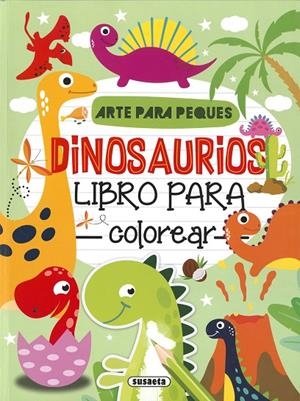 DINOSAURIOS | 9788467786163 | SUSAETA, EQUIPO