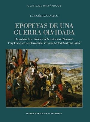 EPOPEYAS DE UNA GUERRA OLVIDADA | 9788491922766 | GÓMEZ CANSECO, LUIS